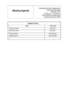 Meeting Agenda  Cloud Base Email Collaboration Steering Committee May 23, [removed]:00 a.m. – 11:00 a.m.