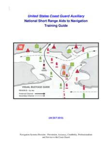 United States Coast Guard Auxiliary National Short Range Aids to Navigation Training Guide (29 OCT 2013)