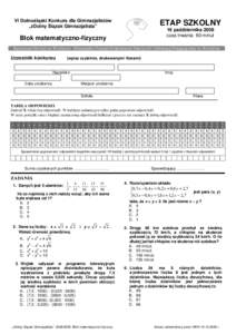 VI Dolnośląski Konkurs dla Gimnazjalistów „zDolny Ślązak Gimnazjalista” ETAP SZKOLNY 16 października 2008 czas trwania 60 minut