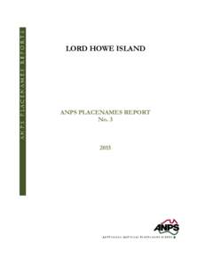 LORD HOWE ISLAND  ANPS PLACENAMES REPORT No