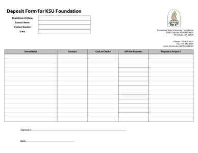 Deposit Form for KSU Foundation Department/College Contact Name: Contact Number: Kennesaw State University Foundation 1000 Chastain Road MD 9101