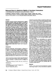 Rapid Publication Molecular Basis for Membrane Rigidity of Hereditary Ovalocytosis A Novel Mechanism Involving the Cytoplasmic Domain of Band 3 N. Mohandas, R. Winardi, D. Knowles, A. Leung, M. Parra, E. George, J. Conbo