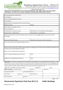 Booking Application FormPlease return this form to Patrick White, BEP Bookings/Events 3 Caernarvon Close, Kirkham, 2570, or email,   Phone