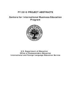 Centers for International Business Education - FY 2010 Project Abstracts (PDF)