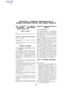 SUBCHAPTER C—INTERSTATE TRANSPORTATION OF ANIMALS (INCLUDING POULTRY) AND ANIMAL PRODUCTS PART 70—RULES OF PRACTICE GOVERNING PROCEEDINGS UNDER CERTAIN ACTS