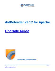 dotDefender v5.12 for Apache  Upgrade Guide Applicure Web Application Firewall