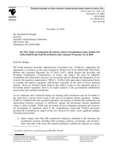 NORTH AMERICAN SECURITIES ADMINISTRATORS ASSOCIATION, INC. 750 First Street N.E., Suite 1140 Washington, D.C. [removed]‐0900 Fax: [removed]‐3571 www.nasaa.org