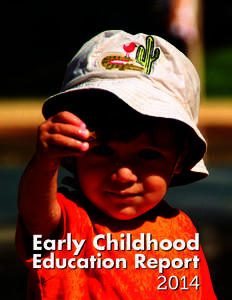 Early Childhood  Education Report 2014  TERMS USED IN EARLY CHILDHOOD EDUCATION