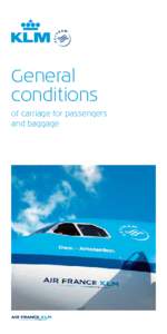 General conditions of carriage for passengers and baggage  General conditions