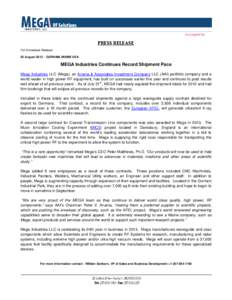 Microsoft Word - Press Release - Mega Continues Record Pace