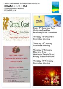 Central Coast Chamber of Commerce and Industry Inc  CHAMBER CHAT Quarterly Update for Members DECEMBER 2014