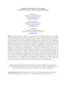 Categories, Creditworthiness and Contagion: How Investors’ Shortcuts Affect Sovereign Debt Markets Sarah Brooks Department of Political Science The Ohio State University 