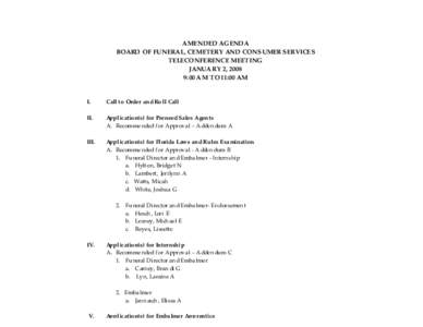 AMEN DED AG EN DA BO ARD O F FU N ERAL,CEM ETERY AN D CO N S U M ER SER V ICES TELECO N FEREN CEM EETIN G JAN U A R Y 2,2008 9:00A M T O 11: 00AM