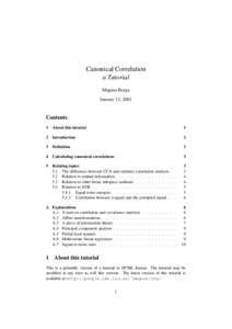 Canonical Correlation a Tutorial Magnus Borga January 12, 2001  Contents