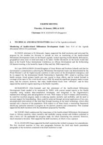 EIGHTH MEETING Thursday, 24 January 2008, at 14:10 Chairman: Dr B. SADASIVAN (Singapore) 1.