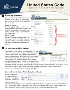 HEINONLINE  United States Code Quick Reference Guide  1 Where do you start?
