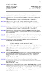 Page 1  SENATE CALENDAR Sixty-Ninth General Assembly STATE OF COLORADO Second Regular Session