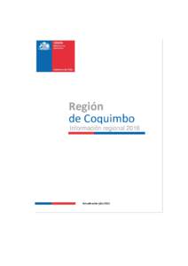 Región de Coquimbo Información regional 2016 Actualización julio 2016
