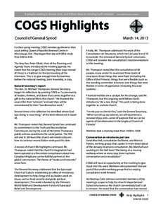    COGS Highlights Council of General Synod For their spring meeting, COGS members gathered at their usual setting: Queen of Apostles Renewal Centre in