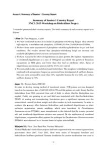 Annex 3. Summary of Session 1 Country Report  Summary of Session 1 Country Report FNCA 2013 Workshop on Biofertilizer Project 7 countries presented their country reports. The brief summary of each country report is as fo