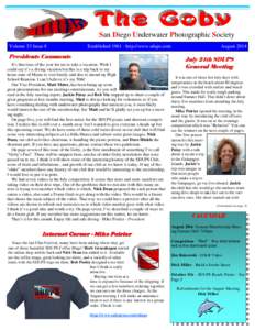 San Diego Underwater Photographic Society Volume 53 Issue 8 Establishedhttp://www.sdups.com  Presidents Comments