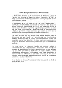 Por la derogación de la Ley Antiterrorista La 4º Cumbre Nacional y 2º Internacional de Territorios Libres de Fracking “En Defensa del Agua, los Bienes Comunes y la Vida” se dirige a los señores Diputados y Senado