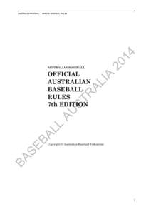 OFFICIAL BASEBALL RULES[removed]AUSTRALIAN BASEBALL