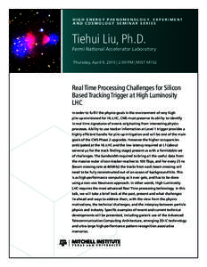 Experimental physics / CERN / Particle physics / E-Science / LHCb / Trigger / Beam crossing / Tracking / Compact Muon Solenoid / Physics / Large Hadron Collider / Experimental particle physics