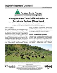 PUBLICATION[removed]Powell River Project Reclamation Guidelines for Surface-Mined Land  Management of Cow-Calf Production on