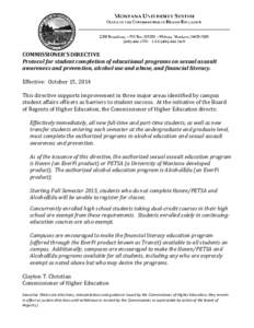 COMMISSIONER’S DIRECTIVE Protocol for student completion of educational programs on sexual assault awareness and prevention, alcohol use and abuse, and financial literacy. Effective: October 15, 2014  This directive su