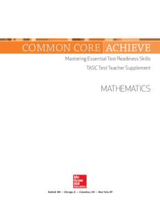 COMMON CORE ACHIEVE Mastering Essential Test Readiness Skills TASC Test Teacher Supplement MATHEMATICS