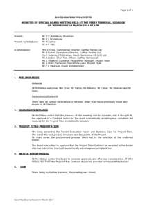 Page 1 of 1 DAVID MACBRAYNE LIMITED MINUTES OF SPECIAL BOARD MEETING HELD AT THE FERRY TERMINAL, GOUROCK ON WEDNESDAY 14 MARCH 2014 AT 1PM _________________________________________________________________________________