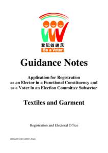 Voter registration / Electoral roll / Electoral registration / Legislative Council of Hong Kong / Hong Kong Special Administrative Region passport / Accountability / Elections / Politics / Government