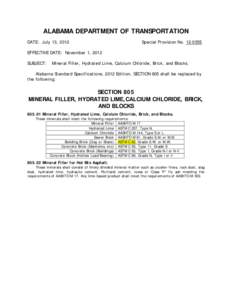 ALABAMA DEPARTMENT OF TRANSPORTATION DATE: July 13, 2012 Special Provision No[removed]EFFECTIVE DATE: November 1, 2012