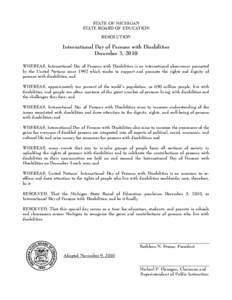 STATE OF MICHIGAN STATE BOARD OF EDUCATION RESOLUTION International Day of Persons with Disabilities December 3, 2010