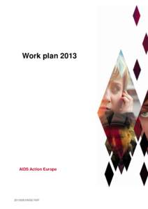 Work plan[removed]AIDS Action Europe[removed]MSE/RAP