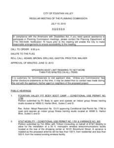 CITY OF FOUNTAIN VALLEY REGULAR MEETING OF THE PLANNING COMMISSION JULY 10, 2013 AGENDA  In compliance with the Americans with Disabilities Act, if you need special assistance to