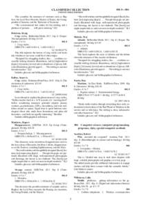 CLASSIFIED COLLECTION TWENTY-FIRST EDITION This considers the existance of creatures such as Bigfoot, the Loch Ness Monster, Marozi of Kenya, the Orangpendek of Sumatra, and the Thylacine of Tasmania. “The conversation