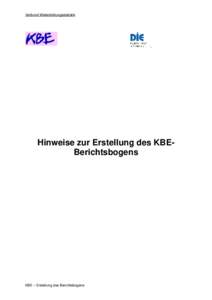 Verbund Weiterbildungsstatistik  Hinweise zur Erstellung des KBEBerichtsbogens KBE – Erstellung des Berichtsbogens