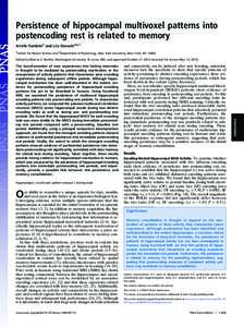 Persistence of hippocampal multivoxel patterns into postencoding rest is related to memory Arielle Tambinia and Lila Davachia,b,1 a  Center for Neural Science and bDepartment of Psychology, New York University, New York,