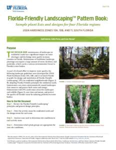 ENH1178  Florida-Friendly Landscaping™ Pattern Book: Sample plant lists and designs for four Florida regions USDA Hardiness Zones 10A, 10B, and 11, South Florida Gail Hansen, Kelly Perez, and Esen Momol 2