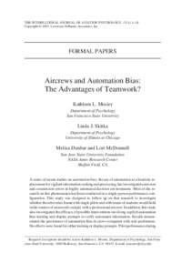 THE INTERNATIONAL JOURNAL OF AVIATION PSYCHOLOGY, 11(1), 1–14 Copyright © 2001, Lawrence Erlbaum Associates, Inc. FORMAL PAPERS  Aircrews and Automation Bias: