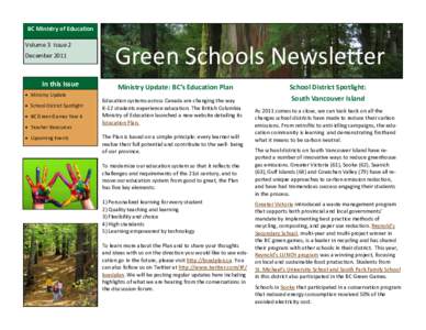 BC Ministry of Education Volume 3 Issue 2 December 2011 In this Issue  Ministry Update