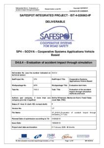 Microsoft Word - SF_D4.6.4_Evaluation of accident impact through simulation_v1.7.doc