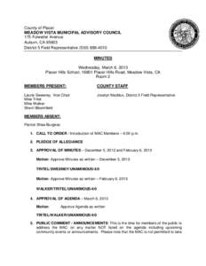 County of Placer MEADOW VISTA MUNICIPAL ADVISORY COUNCIL 175 Fulweiler Avenue Auburn, CA[removed]District 5 Field Representative[removed]MINUTES