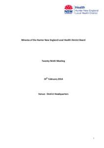 Minutes of the Hunter New England Local Health District Board  Twenty-Ninth Meeting 19th February 2014