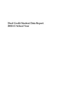 Dual Credit Student Data Report