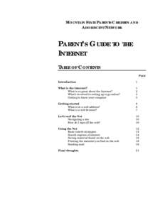 MOUNTAIN STATE PARENTS CHILDREN AND ADOLESCENT NETWORK PARENT’S GUIDE TO THE INTERNET TABLE OF CONTENTS