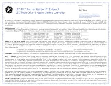 GE Lighting LED T8 Tube and Lightech™ External LED Tube Driver System Limited Warranty