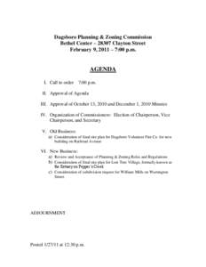 Dagsboro Planning & Zoning Commission Bethel Center – 28307 Clayton Street February 9, 2011 – 7:00 p.m. AGENDA I. Call to order 7:00 p.m.